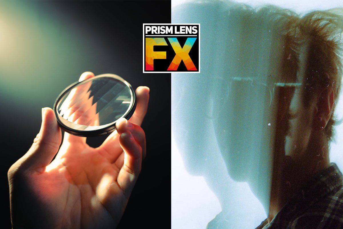 Prism Lens FX Review – The Whats and Whys of These Crazy Cool Products - B&C Camera