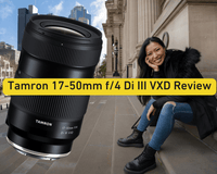 Tamron 17-50mm f/4 Di III VXD Review - B&C Camera