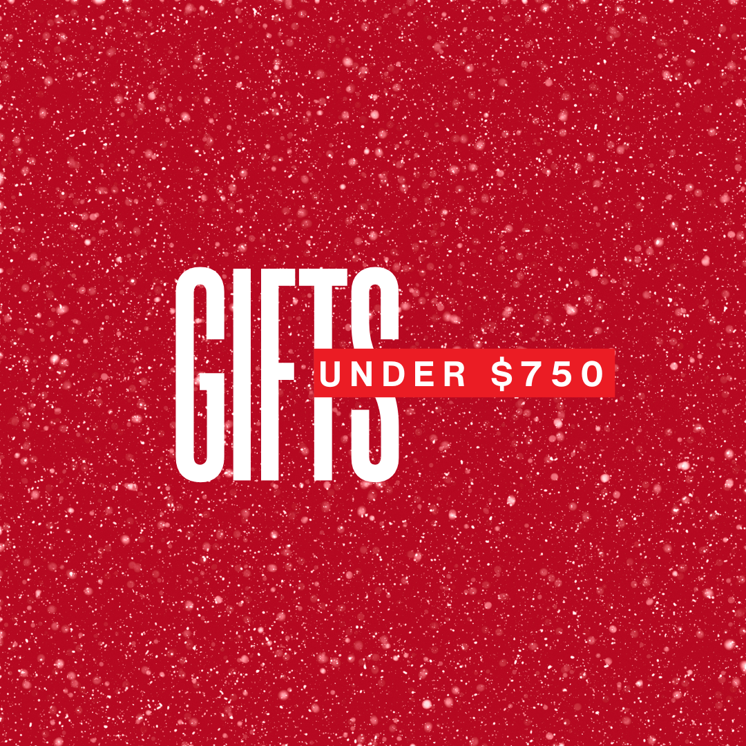 Gifts under $750