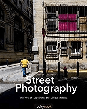 Shop Street Photography: The Art of Capturing the Candid Moment (book) by Rockynock at B&C Camera