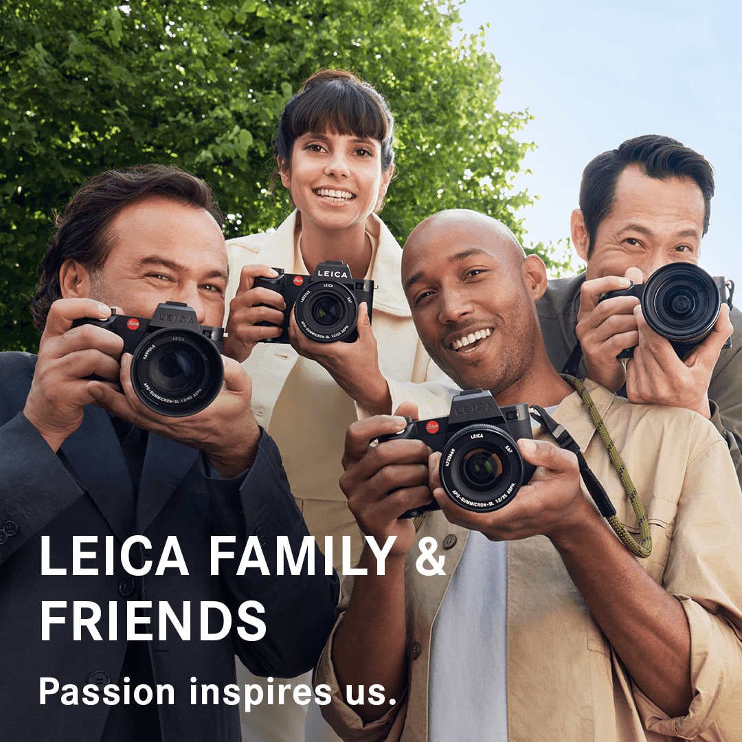 Leica Family & Friends - B&C Camera