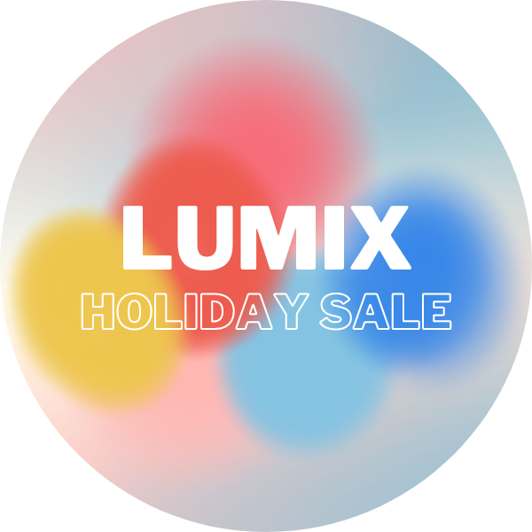 Lumix Holiday Sale