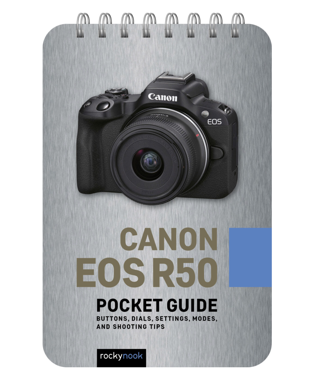 Shop RockyNook Canon EOS R50: Pocket Guide by Rocky Nook at B&C Camera
