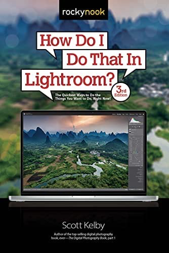 Scott Kelby-How Do I Do That in LIghtroom? 3rd Edition