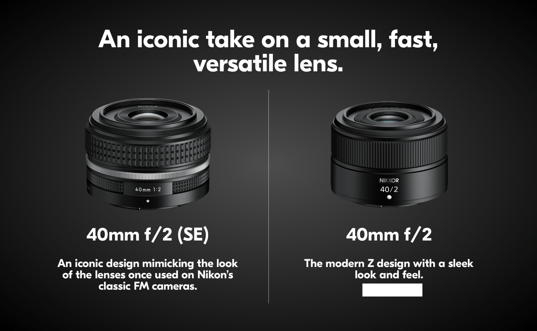 【NIKKOR Z】 40mm f/2 SE 【保証書付き】 NIKKOR Z 40mm f/2 (SE) Lens by Nikon at B&C Camera